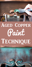 Load image into Gallery viewer, FREE CLASS/WORKSHOP DEMO - Learn How To Patina Paint - Saturday, July 20th 11am
