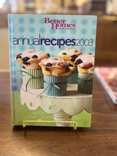 Load image into Gallery viewer, Better Homes &amp; Garden Annual Recipes 2003 - Hardcover Vintage Cookbook
